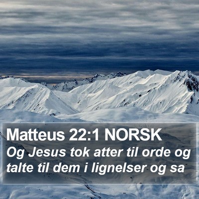 Matteus 22:1 NORSK Bible Verse Image
