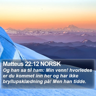 Matteus 22:12 NORSK Bible Verse Image