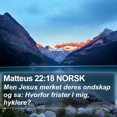 Matteus 22:18 NORSK Bible Verse Image