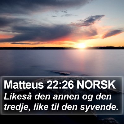Matteus 22:26 NORSK Bible Verse Image