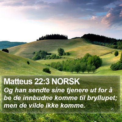 Matteus 22:3 NORSK Bible Verse Image