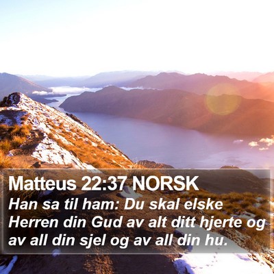 Matteus 22:37 NORSK Bible Verse Image