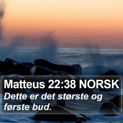 Matteus 22:38 NORSK Bible Verse Image