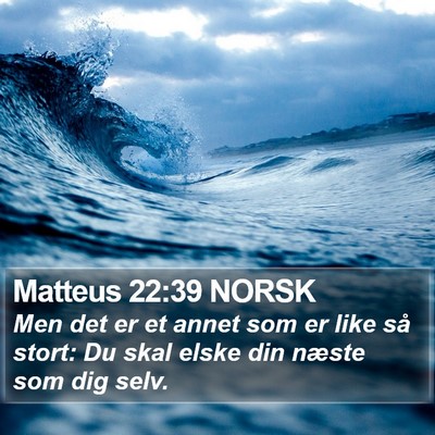 Matteus 22:39 NORSK Bible Verse Image