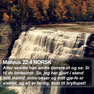 Matteus 22:4 NORSK Bible Verse Image