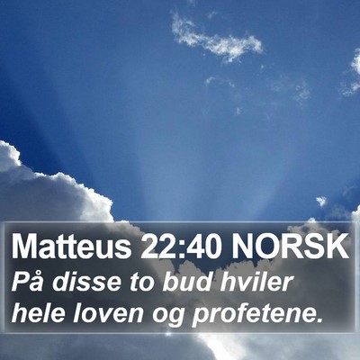Matteus 22:40 NORSK Bible Verse Image