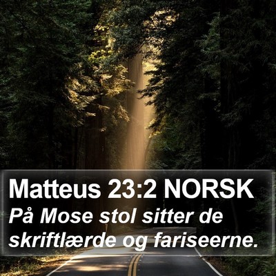 Matteus 23:2 NORSK Bible Verse Image