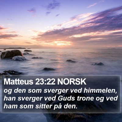 Matteus 23:22 NORSK Bible Verse Image