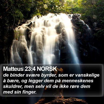 Matteus 23:4 NORSK Bible Verse Image