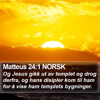 Matteus 24:1 NORSK Bible Verse Image