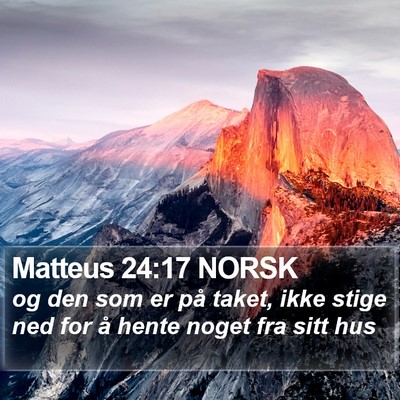 Matteus 24:17 NORSK Bible Verse Image