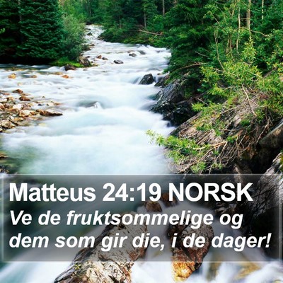 Matteus 24:19 NORSK Bible Verse Image