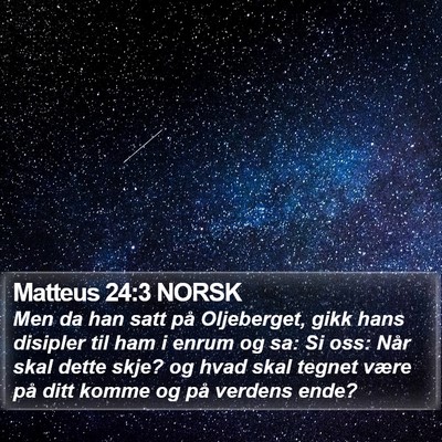 Matteus 24:3 NORSK Bible Verse Image