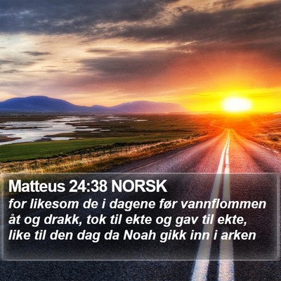 Matteus 24:38 NORSK Bible Verse Image