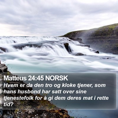 Matteus 24:45 NORSK Bible Verse Image