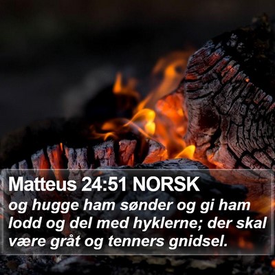 Matteus 24:51 NORSK Bible Verse Image