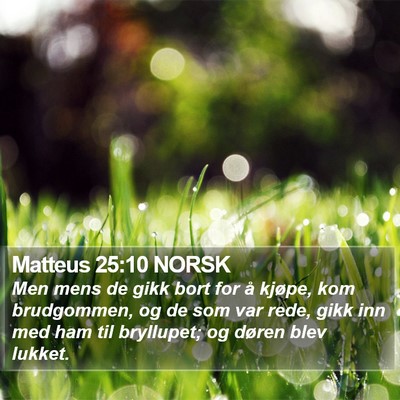 Matteus 25:10 NORSK Bible Verse Image