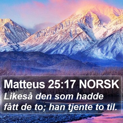 Matteus 25:17 NORSK Bible Verse Image