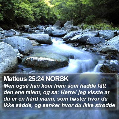 Matteus 25:24 NORSK Bible Verse Image