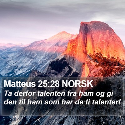 Matteus 25:28 NORSK Bible Verse Image
