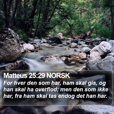 Matteus 25:29 NORSK Bible Verse Image