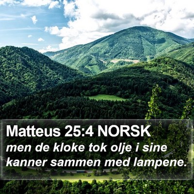 Matteus 25:4 NORSK Bible Verse Image