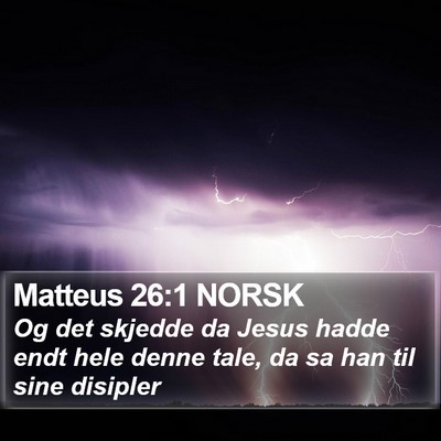 Matteus 26:1 NORSK Bible Verse Image
