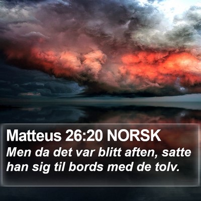 Matteus 26:20 NORSK Bible Verse Image