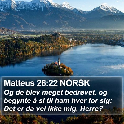 Matteus 26:22 NORSK Bible Verse Image