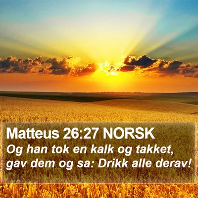 Matteus 26:27 NORSK Bible Verse Image