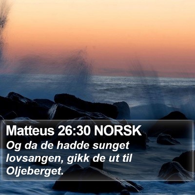 Matteus 26:30 NORSK Bible Verse Image