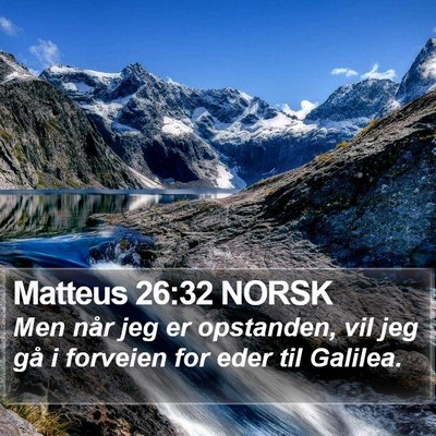 Matteus 26:32 NORSK Bible Verse Image