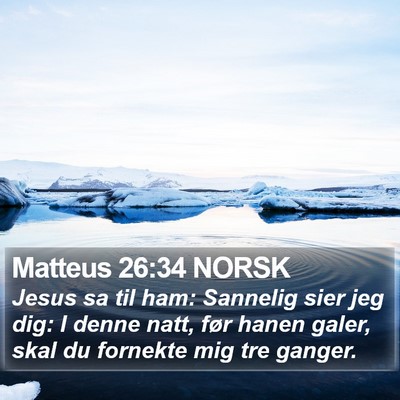 Matteus 26:34 NORSK Bible Verse Image