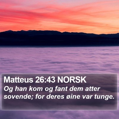 Matteus 26:43 NORSK Bible Verse Image