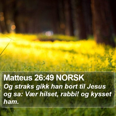 Matteus 26:49 NORSK Bible Verse Image