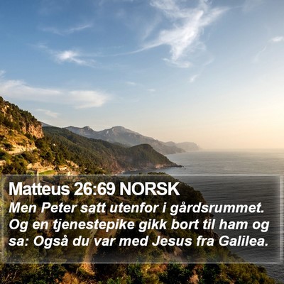 Matteus 26:69 NORSK Bible Verse Image