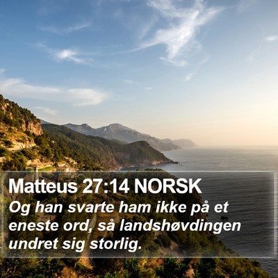 Matteus 27:14 NORSK Bible Verse Image