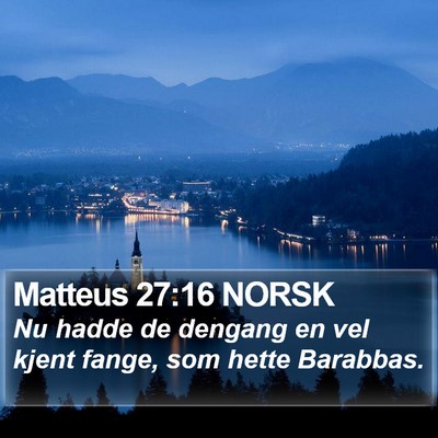 Matteus 27:16 NORSK Bible Verse Image