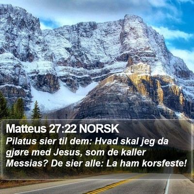 Matteus 27:22 NORSK Bible Verse Image