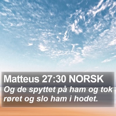 Matteus 27:30 NORSK Bible Verse Image