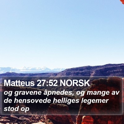 Matteus 27:52 NORSK Bible Verse Image