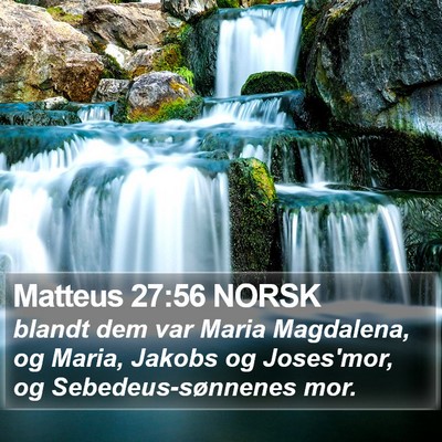 Matteus 27:56 NORSK Bible Verse Image