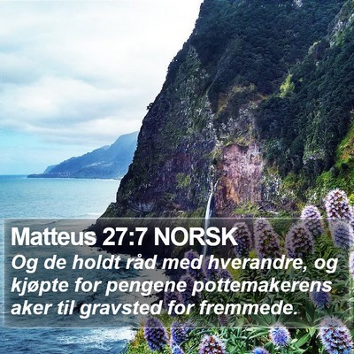 Matteus 27:7 NORSK Bible Verse Image