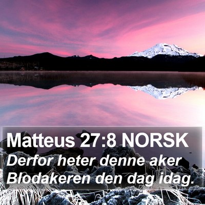 Matteus 27:8 NORSK Bible Verse Image