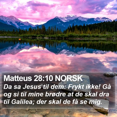 Matteus 28:10 NORSK Bible Verse Image