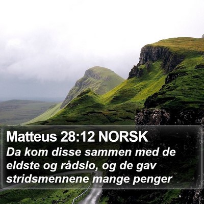 Matteus 28:12 NORSK Bible Verse Image