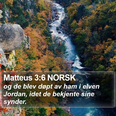 Matteus 3:6 NORSK Bible Verse Image