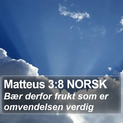 Matteus 3:8 NORSK Bible Verse Image
