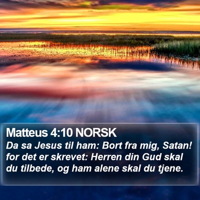 Matteus 4:10 NORSK Bible Verse Image