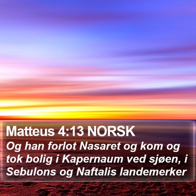Matteus 4:13 NORSK Bible Verse Image